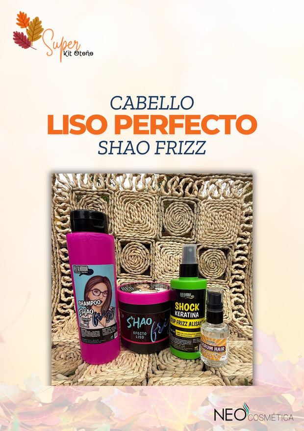 Kit Shao Frizz Cabello Liso
INCLUYE 4 PRODUCTO